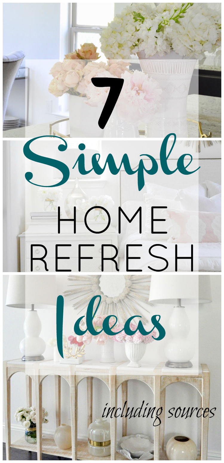Home Refresh Ideas