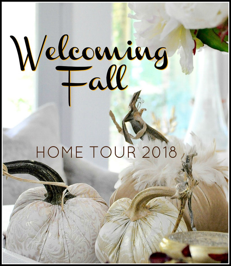 Welcoming Fall Home Tour